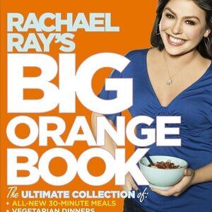 Brand New Rachael Ray's Big Orange Book: Her Biggest Ever Collection of All-New